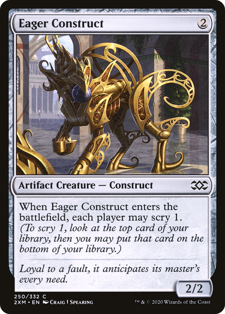 Eager Construct (2XM-250)