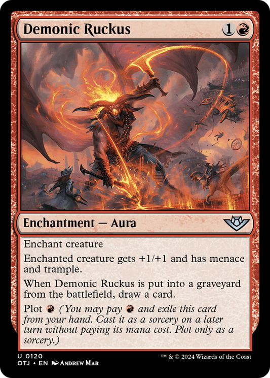 Demonic Ruckus (OTJ-120)
