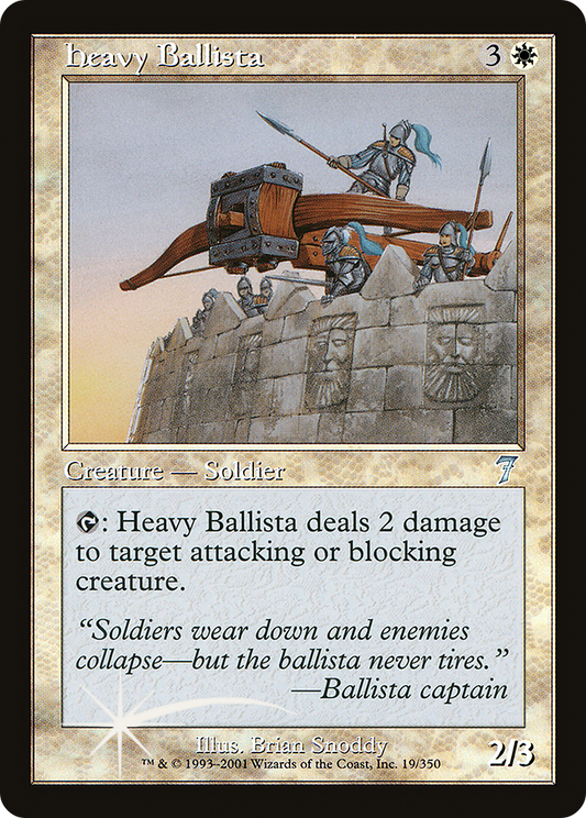 Heavy Ballista (7ED-19★) (Foil)