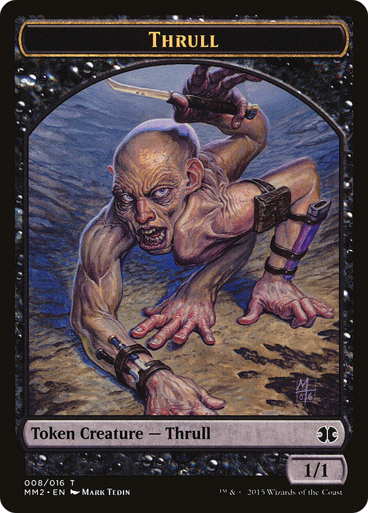 Thrull Token (MM2-008)