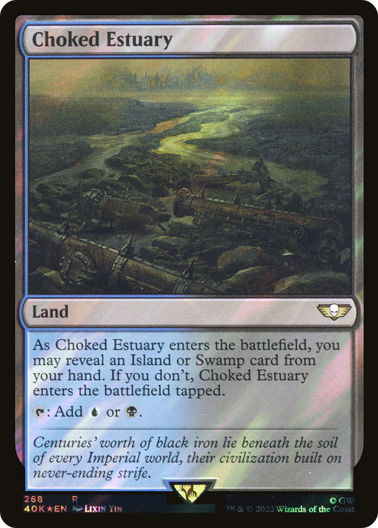 Choked Estuary (40K-268★) (Surge Foil)