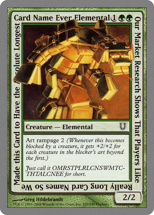 Our Market Research Shows That Players Like Really Long Card Names So We Made this Card to Have the Absolute Longest Card Name Ever Elemental (UNH-107)