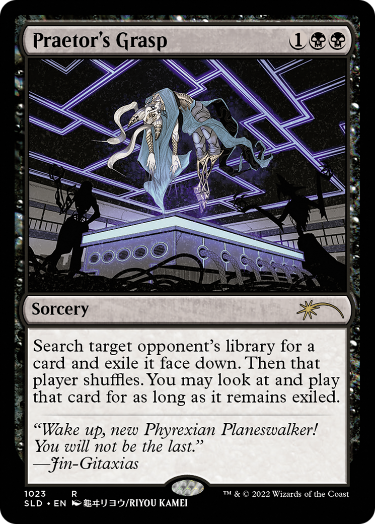 Praetor's Grasp (SLD-1023) (Foil)