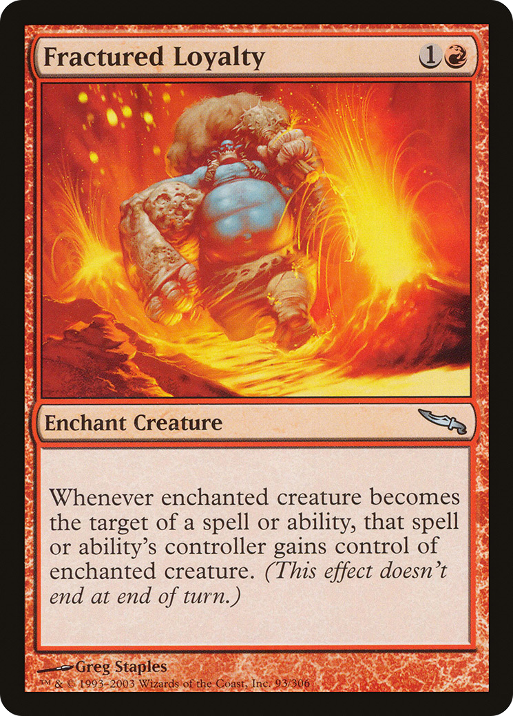 Fractured Loyalty (MRD-093) (Foil)