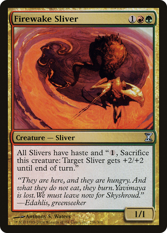 Firewake Sliver (TSP-238)