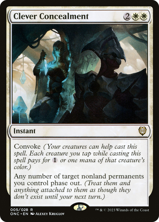 Clever Concealment (ONC-005)