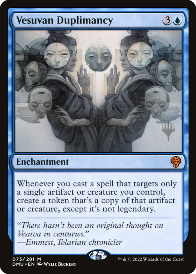Vesuvan Duplimancy (PPDMU-73P) (Foil)