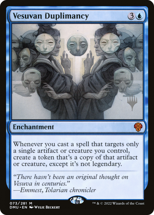 Vesuvan Duplimancy (PPDMU-73P) (Foil)