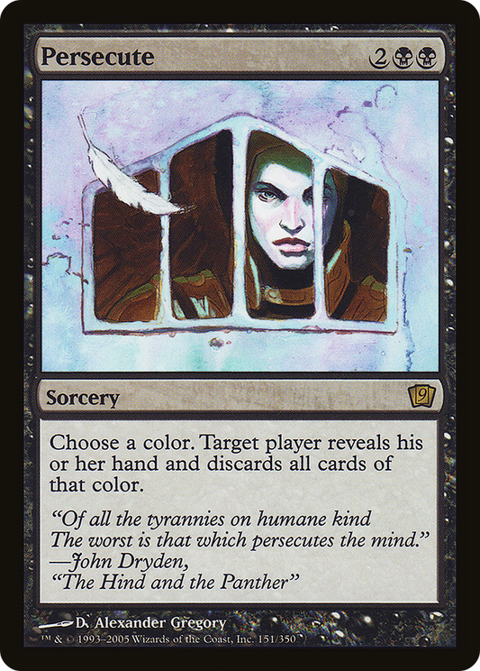 Persecute (9ED-151★) (Foil)