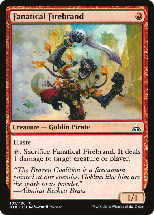 Fanatical Firebrand (RIX-101)