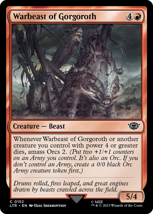 Warbeast of Gorgoroth (LTR-152)
