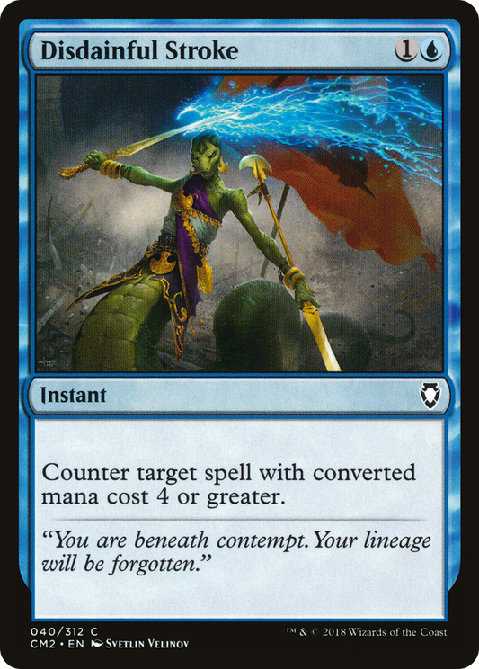 Disdainful Stroke (CM2-040)
