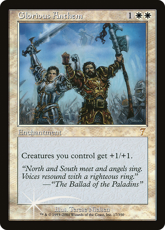 Glorious Anthem (7ED-17★) (Foil)