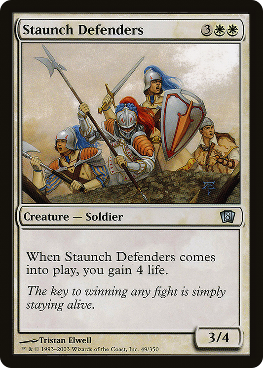 Staunch Defenders (8ED-049★) (Foil)