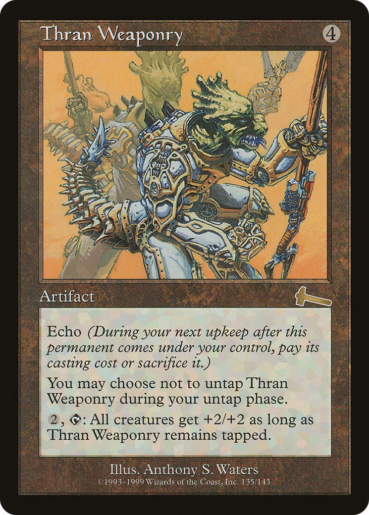 Thran Weaponry (ULG-135) (Foil)