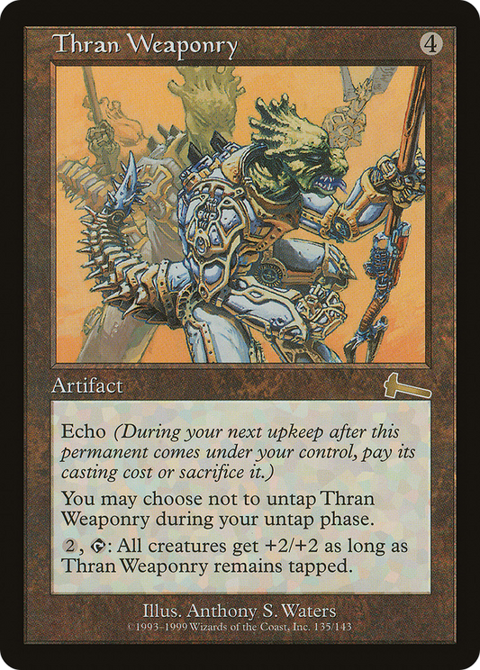 Thran Weaponry (ULG-135) (Foil)
