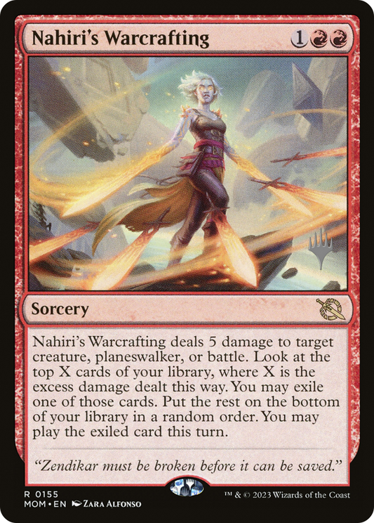 Nahiri's Warcrafting (PPMOM-155P) (Foil)
