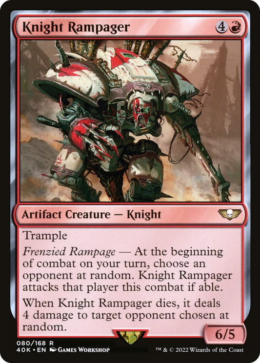 Knight Rampager (40K-080)