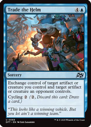 Trade the Helm (DFT-069) (Foil)