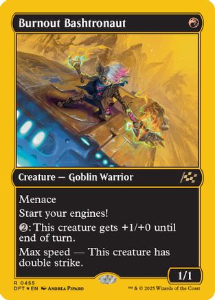 Burnout Bashtronaut (First-Place Foil) (DFT-455) (Foil)