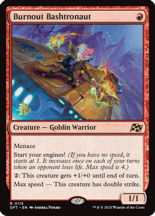 Burnout Bashtronaut (PRE-115) (Foil)