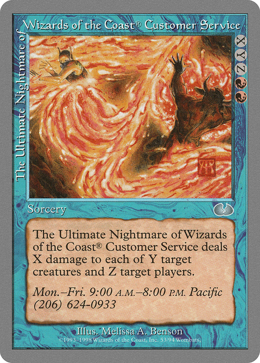 The Ultimate Nightmare of Wizards of the Coast® Customer Service (UGL-053)