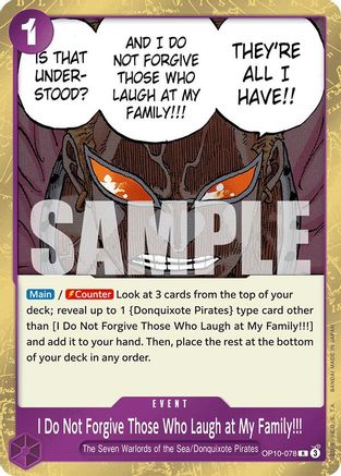 I Do Not Forgive Those Who Laugh at My Family!!! (OP10-078) (Foil)