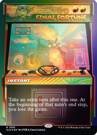 Final Fortune (Rainbow Foil) (SLD-1956)
