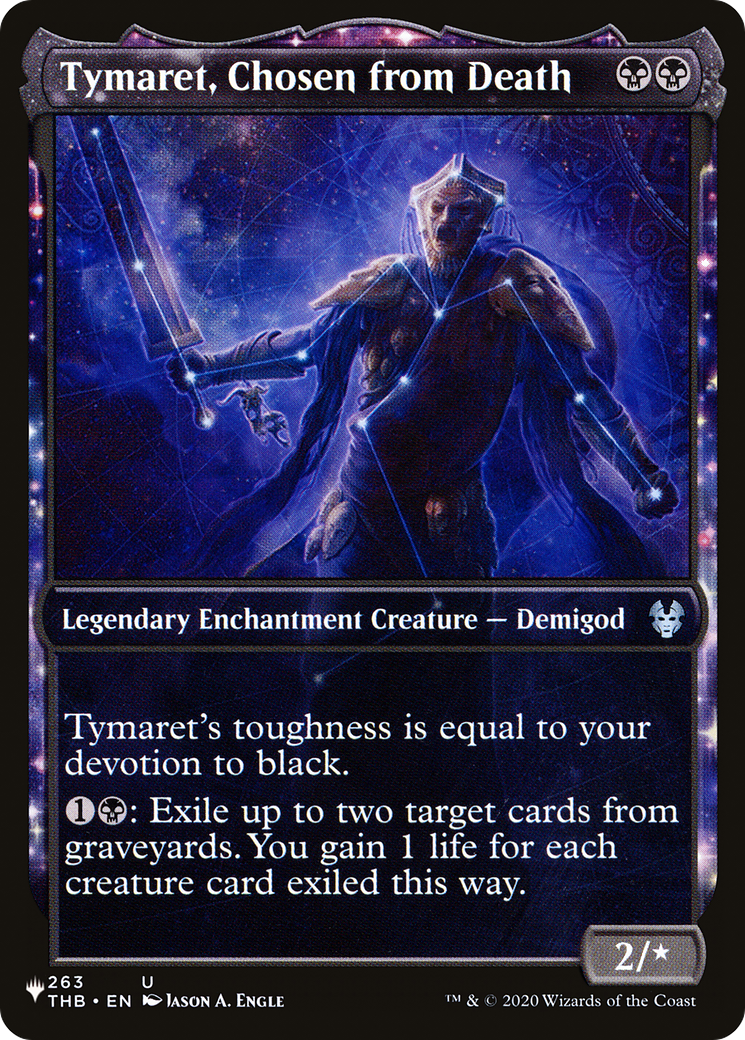 Tymaret, Chosen from Death (LIST-THB-263) (Showcase)