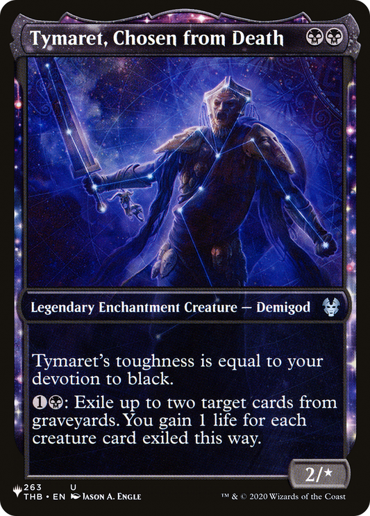 Tymaret, Chosen from Death (LIST-THB-263) (Showcase)