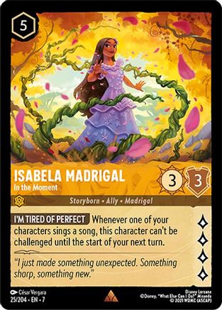 Isabela Madrigal - In the Moment (7-025) (Cold Foil)