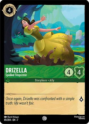 Drizella - Spoiled Stepsister (7-085) (Cold Foil)