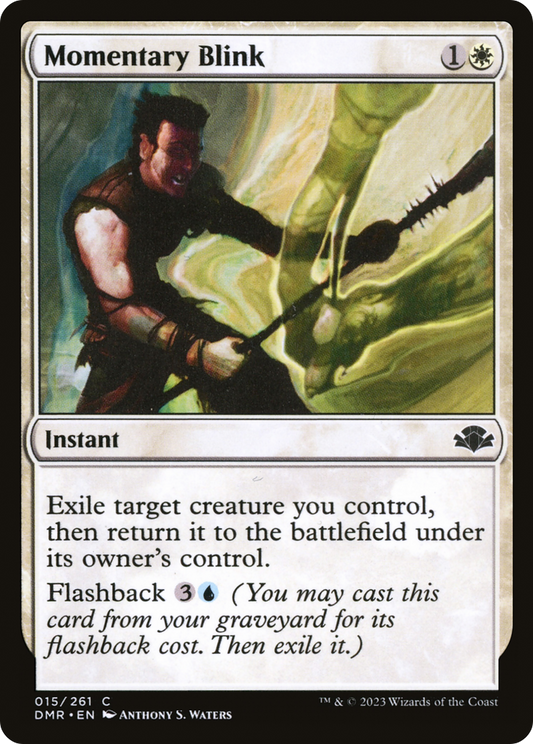 Momentary Blink (DMR-015) (Foil)