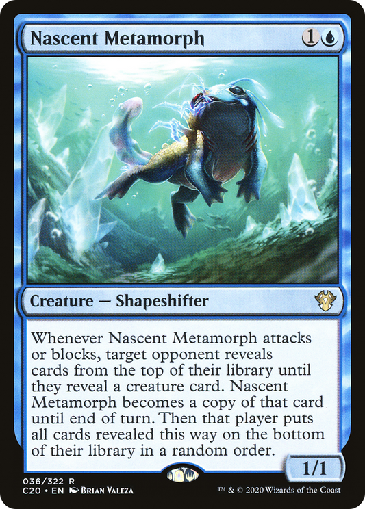 Nascent Metamorph (C20-036)