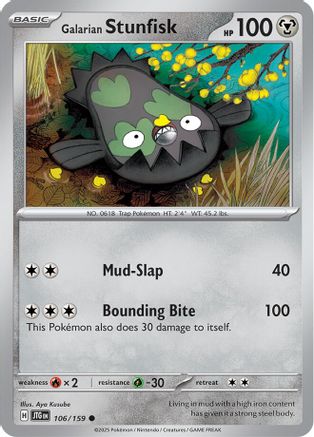 Galarian Stunfisk (JTG-106) (Reverse Holofoil)