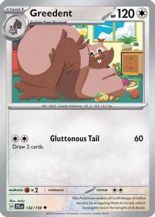 Greedent (JTG-132) (Reverse Holofoil)