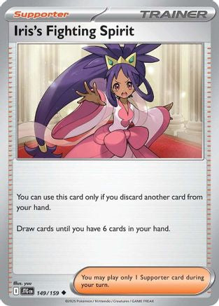 Iris's Fighting Spirit (JTG-149) (Reverse Holofoil)