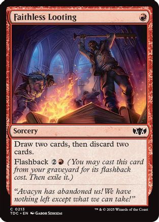 Faithless Looting (TDC-213)