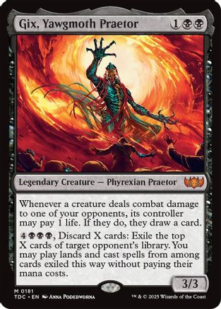 Gix, Yawgmoth Praetor (TDC-181)