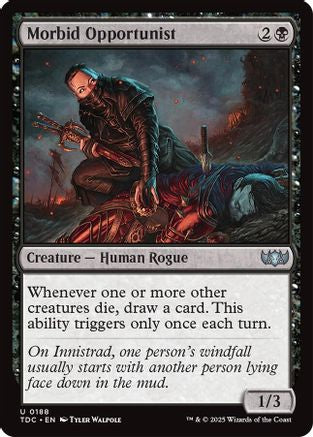 Morbid Opportunist (TDC-188)