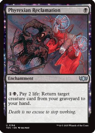 Phyrexian Reclamation (TDC-194)