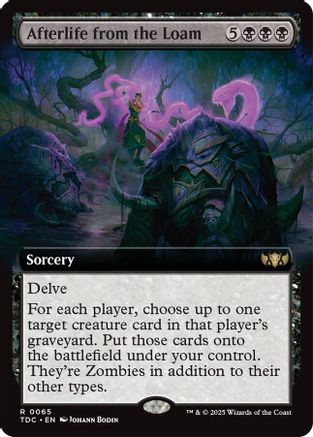 Afterlife from the Loam (Extended Art) (TDC-065)
