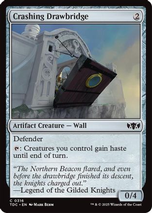 Crashing Drawbridge (TDC-316)