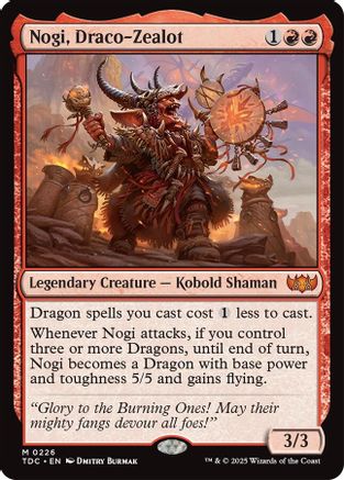 Nogi, Draco-Zealot (TDC-226)