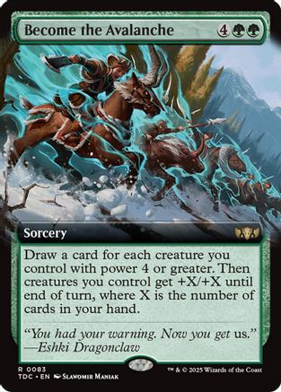 Become the Avalanche (Extended Art) (TDC-083)