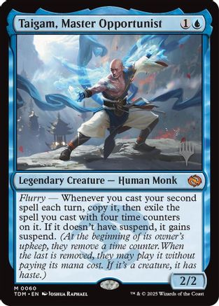 Taigam, Master Opportunist (PPTDM-060) (Foil)