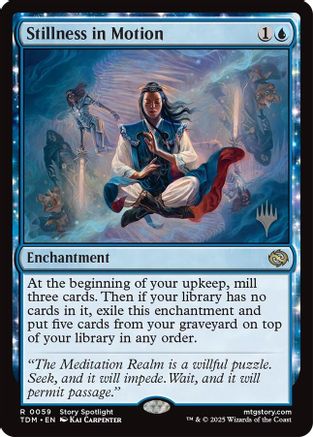Stillness in Motion (PPTDM-059) (Foil)