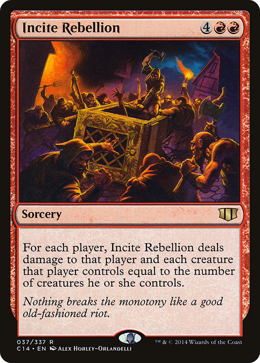 Incite Rebellion (C14-037)