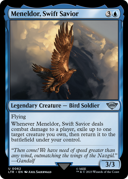 Meneldor, Swift Savior (LTR-062)