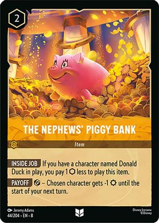 The Nephews' Piggy Bank (8-044) (Cold Foil)